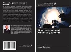 Copertina di Una visión general empírica y cultural