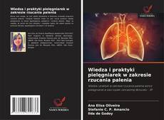 Buchcover von Wiedza i praktyki pielęgniarek w zakresie rzucania palenia