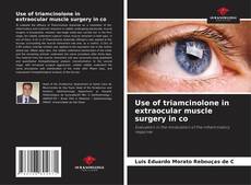 Bookcover of Use of triamcinolone in extraocular muscle surgery in co