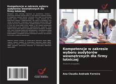 Kompetencje w zakresie wyboru audytorów wewnętrznych dla firmy lotniczej的封面