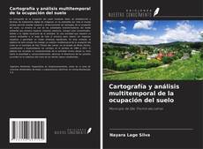 Couverture de Cartografía y análisis multitemporal de la ocupación del suelo