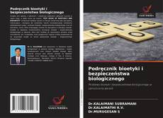 Copertina di Podręcznik bioetyki i bezpieczeństwa biologicznego