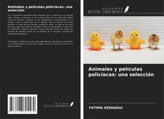 Buchcover von Animales y películas policíacas: una selección