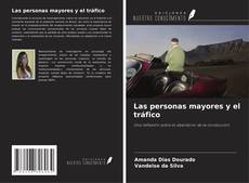 Buchcover von Las personas mayores y el tráfico