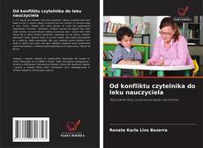 Portada del libro de Od konfliktu czytelnika do leku nauczyciela