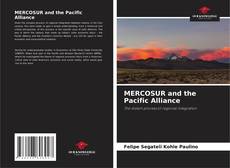 Bookcover of MERCOSUR and the Pacific Alliance