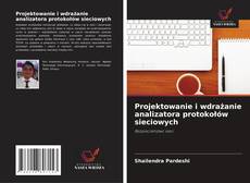 Projektowanie i wdrażanie analizatora protokołów sieciowych的封面