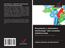 Borítókép a  Korzystanie z „kalkulatora słomkowego” jako narzędzia dydaktycznego - hoz