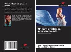 Bookcover of Urinary infection in pregnant women