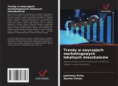 Обложка Trendy w zwyczajach marketingowych lokalnych mieszkańców