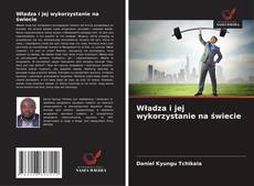 Обложка Władza i jej wykorzystanie na świecie