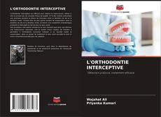 Обложка L'ORTHODONTIE INTERCEPTIVE