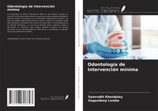Odontología de intervención mínima的封面