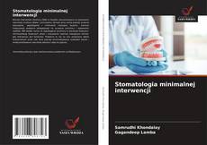 Copertina di Stomatologia minimalnej interwencji