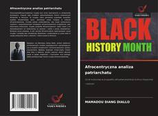 Afrocentryczna analiza patriarchatu的封面