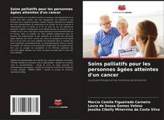Soins palliatifs pour les personnes âgées atteintes d'un cancer的封面