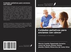 Portada del libro de Cuidados paliativos para ancianos con cáncer