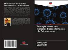 Buchcover von Étiologie virale des maladies bucco-dentaires : le fait méconnu