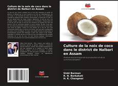 Buchcover von Culture de la noix de coco dans le district de Nalbari en Assam