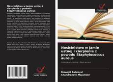 Capa do livro de Nosicielstwo w jamie ustnej i cierpienie z powodu Staphylococcus aureus 