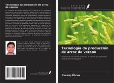 Copertina di Tecnología de producción de arroz de verano