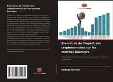 Обложка Évaluation de l'impact des cryptomonnaies sur les marchés boursiers
