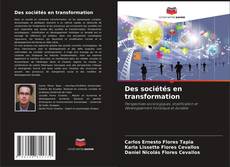 Des sociétés en transformation的封面