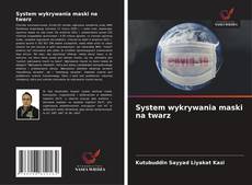 System wykrywania maski na twarz的封面