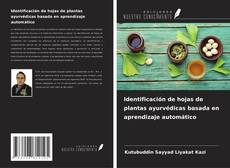 Couverture de Identificación de hojas de plantas ayurvédicas basada en aprendizaje automático