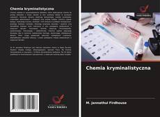 Chemia kryminalistyczna的封面