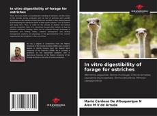 Bookcover of In vitro digestibility of forage for ostriches
