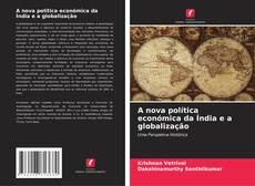 A nova política económica da Índia e a globalização的封面