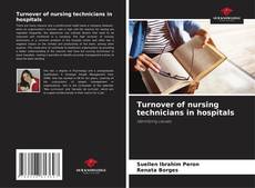 Bookcover of Turnover of nursing technicians in hospitals