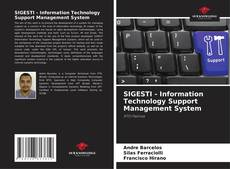 Bookcover of SIGESTI - Information Technology Support Management System