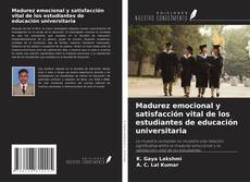 Couverture de Madurez emocional y satisfacción vital de los estudiantes de educación universitaria