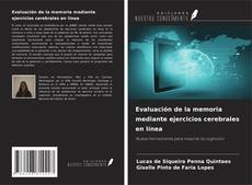 Couverture de Evaluación de la memoria mediante ejercicios cerebrales en línea
