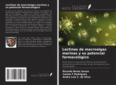 Couverture de Lectinas de macroalgas marinas y su potencial farmacológico
