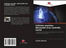 Buchcover von Cellules souches. Nécessité d'un contrôle social