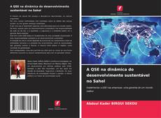 Capa do livro de A QSE na dinâmica do desenvolvimento sustentável no Sahel 