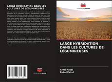 Portada del libro de LARGE HYBRIDATION DANS LES CULTURES DE LÉGUMINEUSES