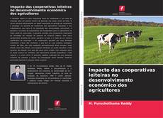 Buchcover von Impacto das cooperativas leiteiras no desenvolvimento económico dos agricultores