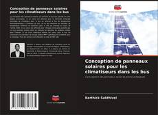 Conception de panneaux solaires pour les climatiseurs dans les bus的封面