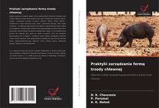 Borítókép a  Praktyki zarządzania fermą trzody chlewnej - hoz