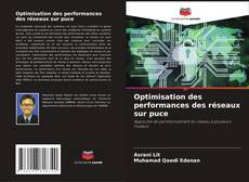 Portada del libro de Optimisation des performances des réseaux sur puce