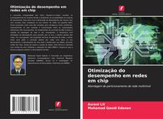 Copertina di Otimização do desempenho em redes em chip