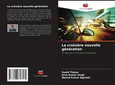 Capa do livro de La croisière nouvelle génération 