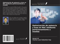 Portada del libro de Optimización de potencia y área en NoC mediante particionamiento a medida