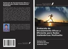Buchcover von Protocolo de Enrutamiento Eficaz y Eficiente para Redes Inalámbricas Multisalto