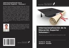 Copertina di Internacionalización de la Educación Superior - Volumen I