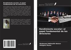 Copertina di Rendimiento escolar: el papel fundamental de los directores